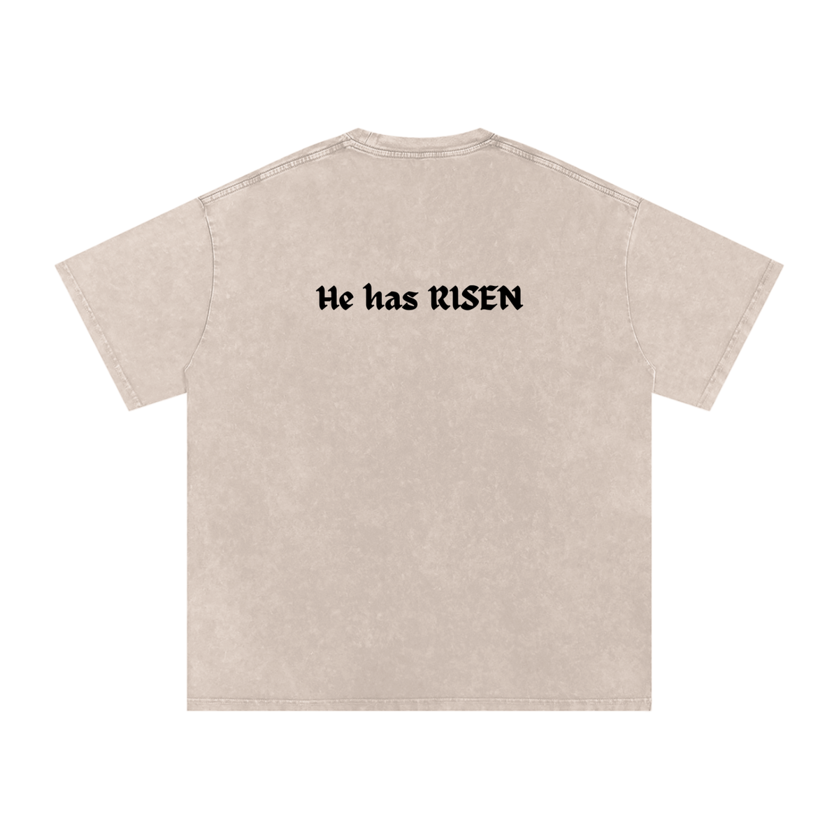 He has RISEN Shirt