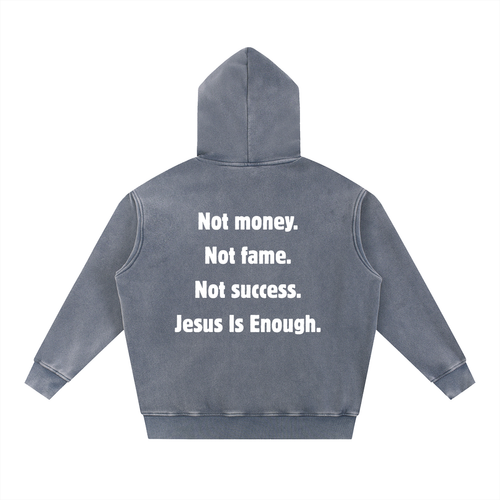 JESUS Is Enough. Snow Wash Fleece Oversize Hoodie